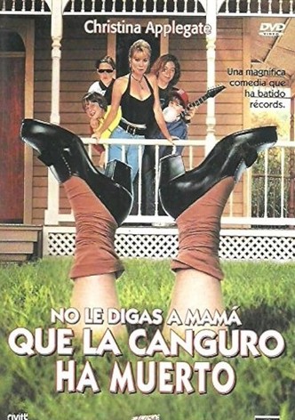 No le digas a mamá que la canguro ha muerto