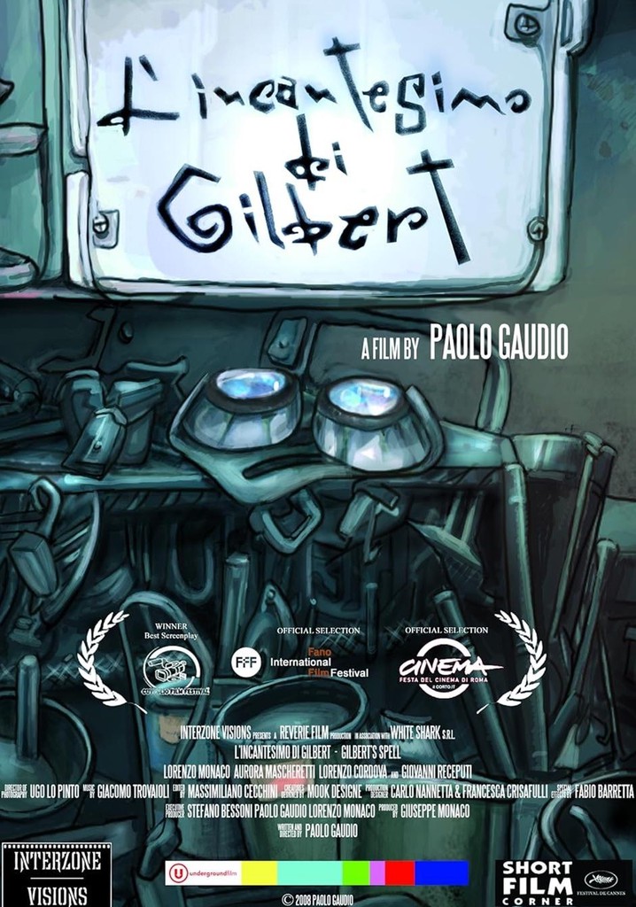 L'incantesimo di Gilbert