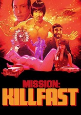 Mission: Killfast