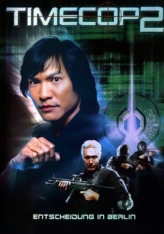 Timecop 2 - Entscheidung in Berlin