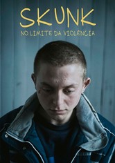 Skunk - No Limite da Violência