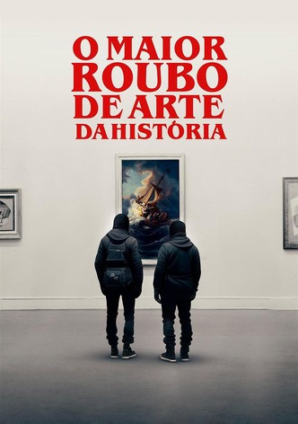 O Maior Roubo de Arte da História