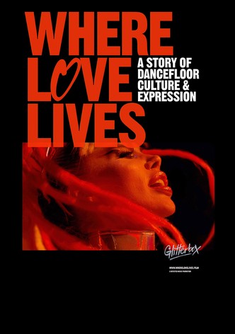 Where Love Lives