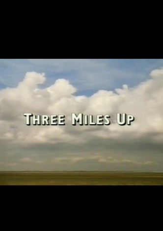 Three Miles Up