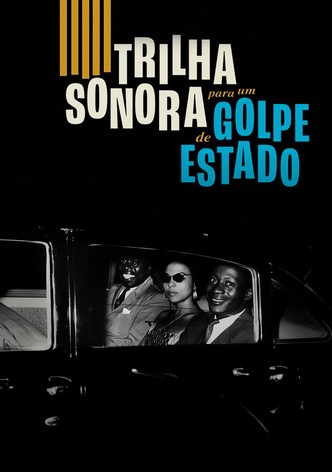 Banda Sonora de um Golpe de Estado