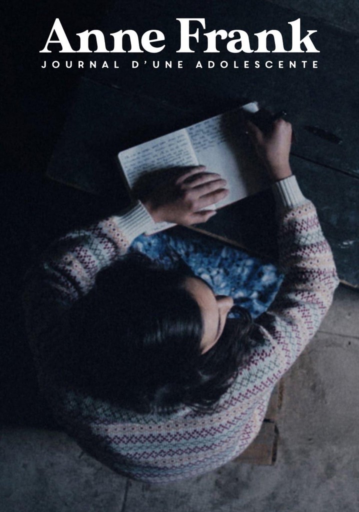 Anne Frank, Journal d'une adolescente