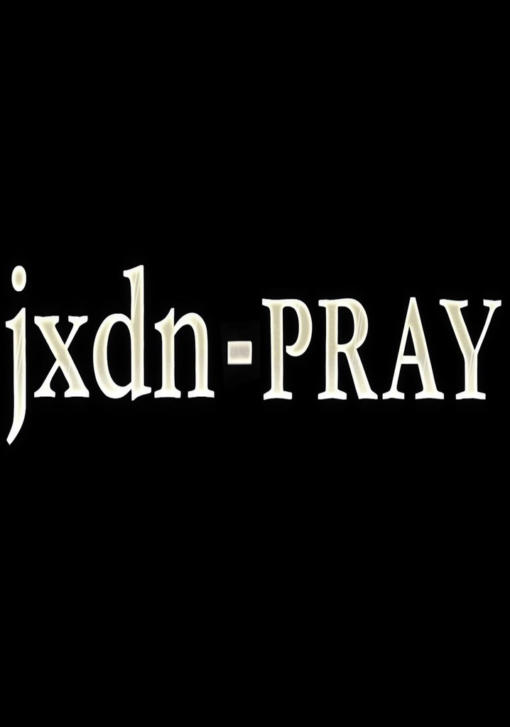 jxdn - Pray