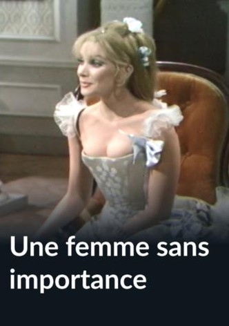 Une femme sans importance