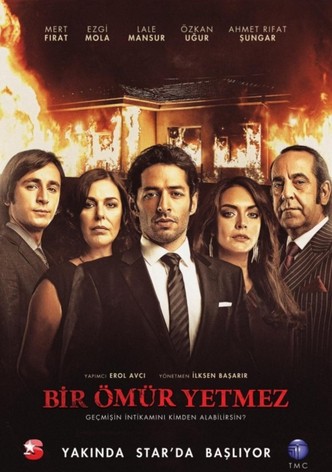 Bir Ömür Yetmez