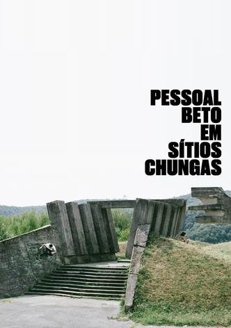 Pessoal Beto em Sítios Chungas