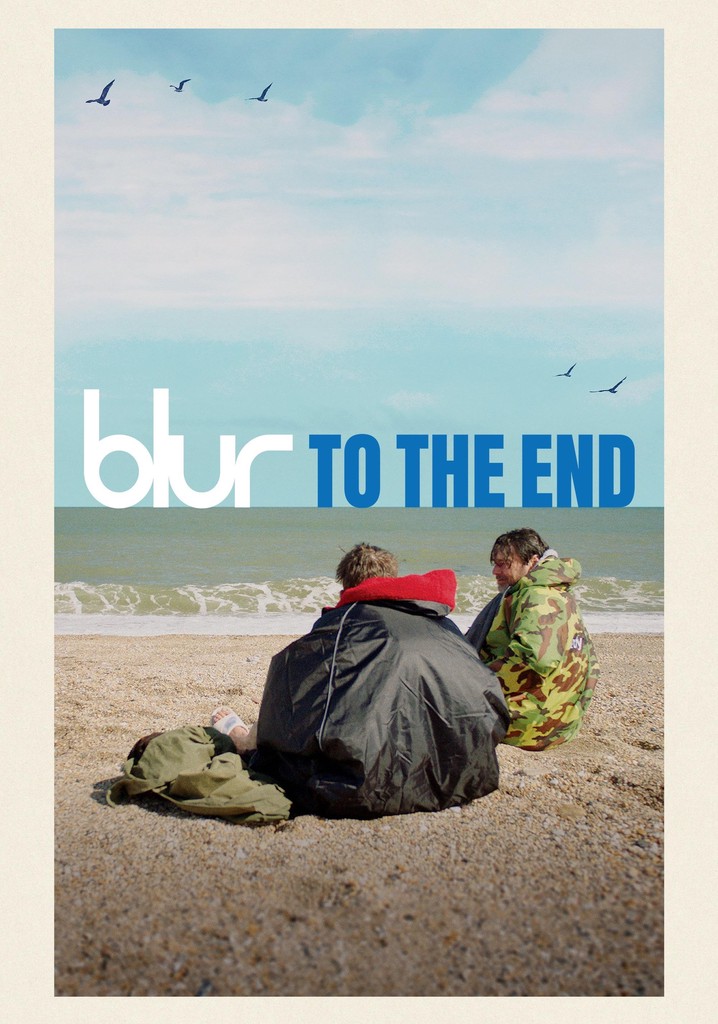 Blur: To the End