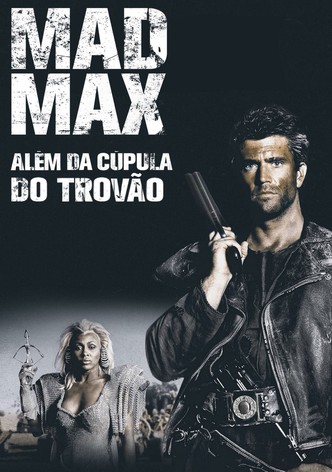 Mad Max : Além da Cúpula do Trovão