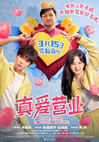 Liar, Liar, Love is on Fire