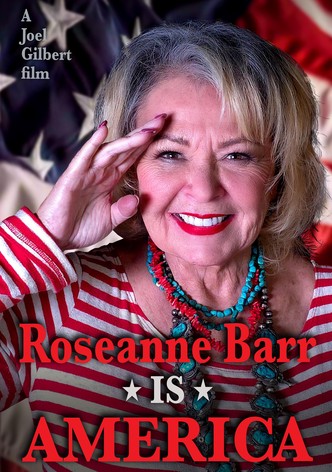 Roseanne Barr Is America