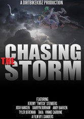 Chasing The Storm