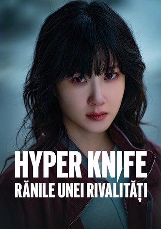 Hyper Knife - Rănile unei rivalități