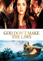 El tiempo no espera a nadie (God Don't Make The Laws)
