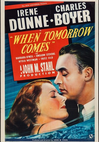 When Tomorrow Comes