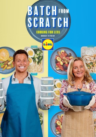 Batch from Scratch: Cooking for Less