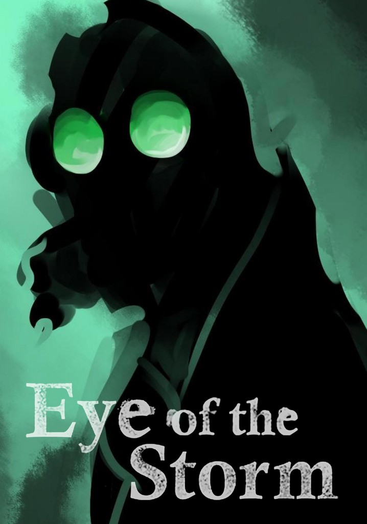Eye of the Storm