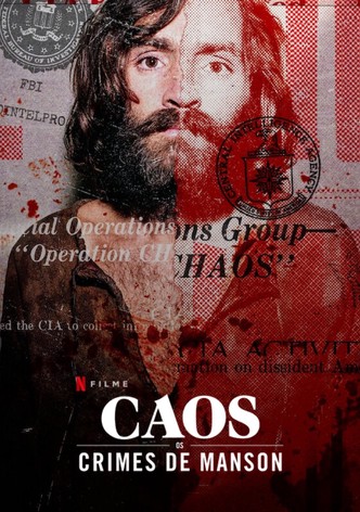 Caos: Os Crimes dos Manson