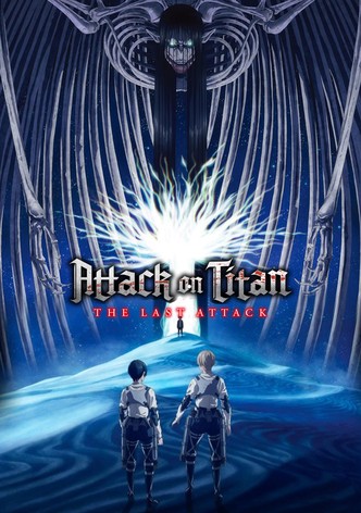 Attack on Titan: THE LAST ATTACK