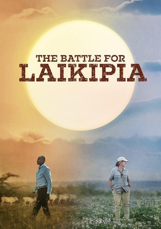 The Battle for Laikipia