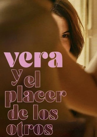 Vera y el placer de los otros