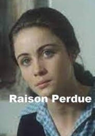 Raison perdue