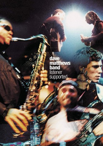 Dave Matthews Band: Listener Supported