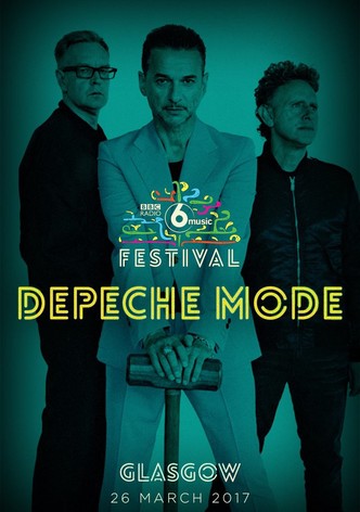 Depeche Mode: The BBC 6 Music Festival