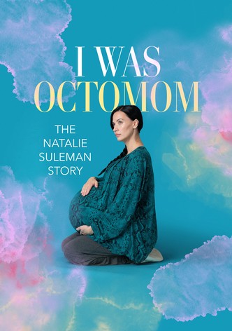 Octomom : Les 8 Bébés de Natalie Suleman