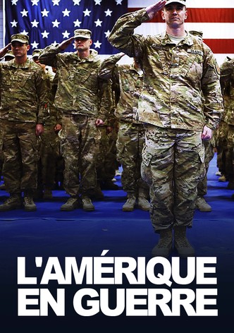 L'Amérique en guerre