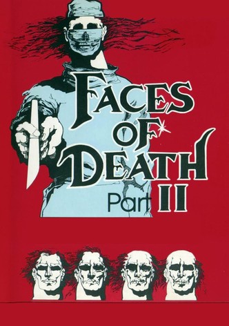 Faces of Death II