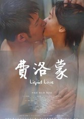 Liquid Love