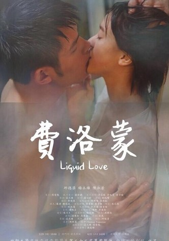 Liquid Love