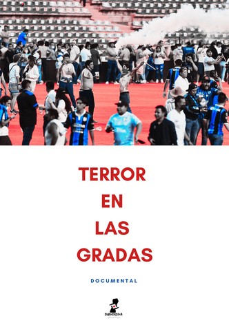 Terror en las gradas
