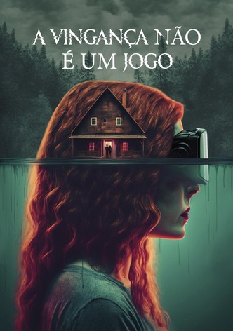A Vingança Não é um Jogo