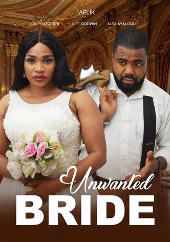 Unwanted Bride