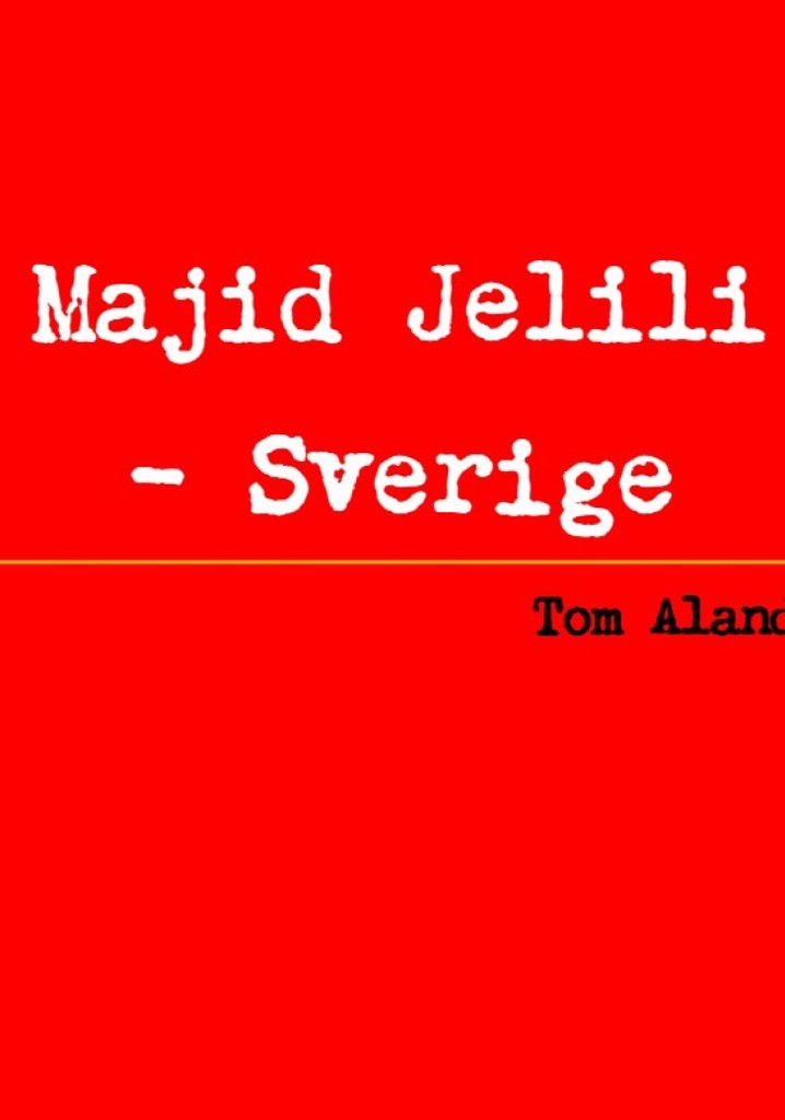 Majid Jelili - Sverige