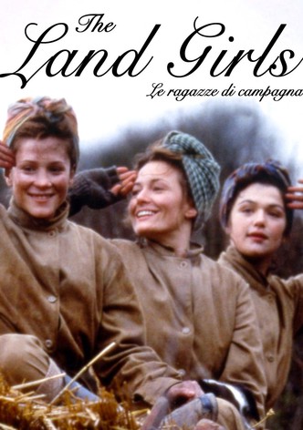 The Land Girls - Le ragazze di campagna