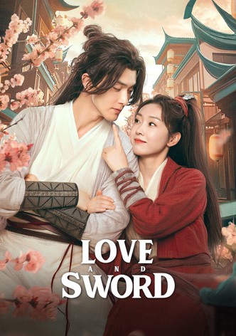 Love and Sword