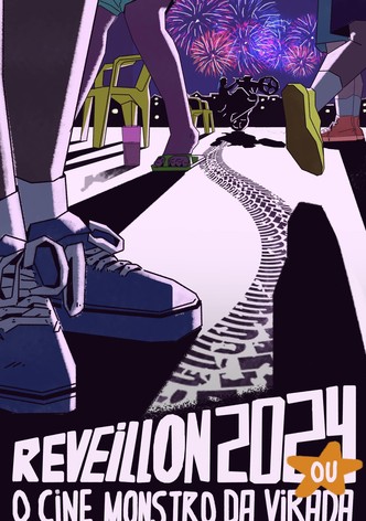 RÉVEILLON 2024 OU: O Cine-Monstro da Virada