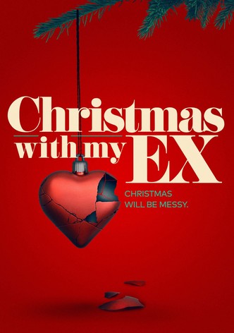Christmas with My Ex