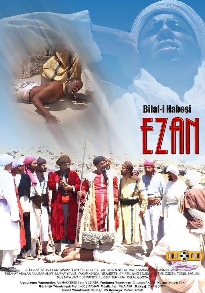 Bilal-i Habeşi "EZAN"