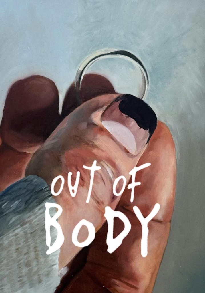 Out of Body
