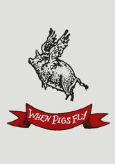 When Pigs Fly