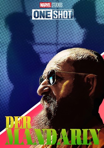 Marvel One-Shot: Der Mandarin