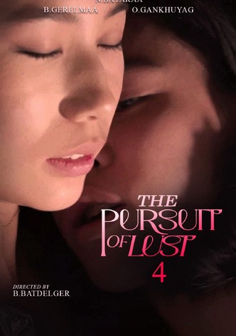 The Pursuit of Lust 4
