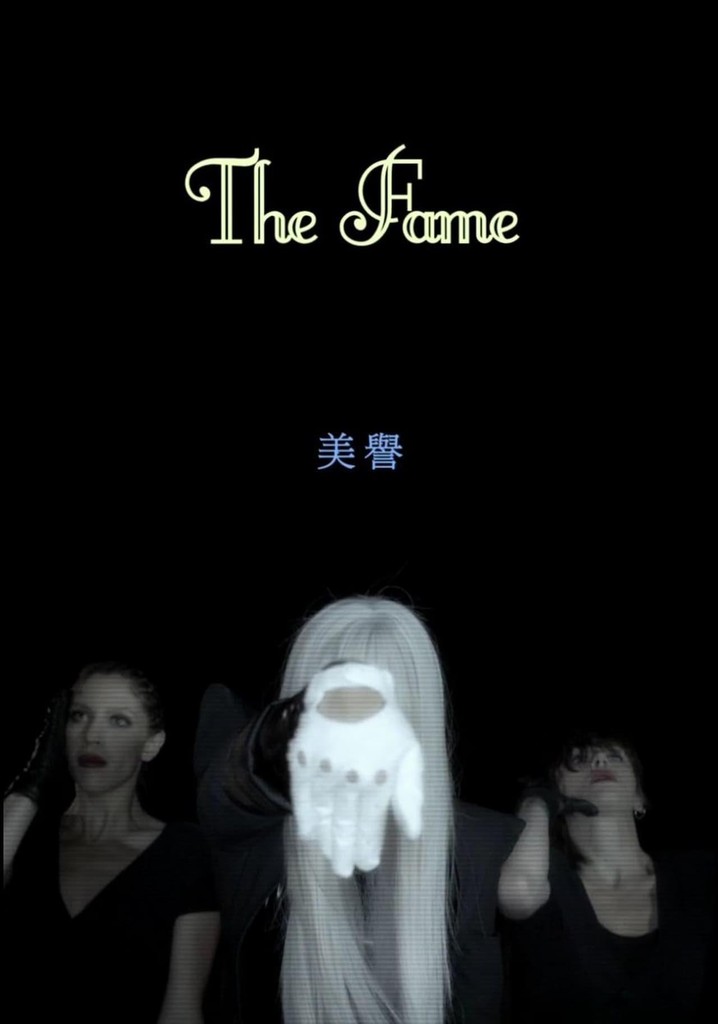 THE FAME: Part One